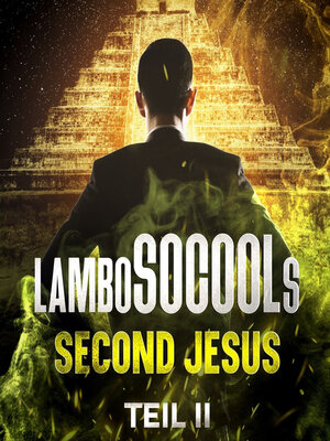 cover image of lamboSOCOOLs Second Jesus Teil II